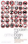 Modern Art at the Berlin Wall cover