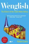 Wenglish - The Dialect of the South Wales Valleys cover