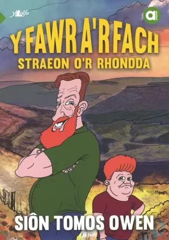 Cyfres Amdani: Y Fawr a'r Fach - Straeon o'r Rhondda cover