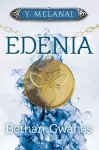 Cyfres y Melanai: Edenia cover