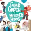 Genod Gwych a Merched Medrus cover