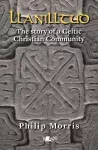Llanilltud - The Story of a Celtic Christian Community cover