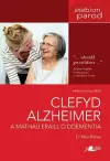 Darllen yn Well: Clefyd Alzheimer a Mathau Eraill o Ddementia cover