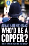 Who'd be a copper? cover