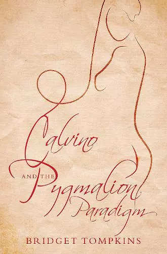 Calvino and the Pygmalion Paradigm cover