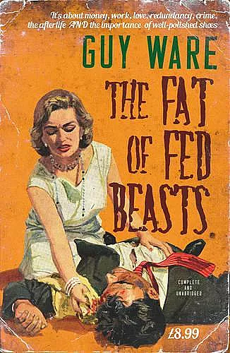 The Fat of Fed Beasts cover
