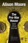The Pre-War House and Other Stories cover