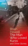 The Man Who Loved Kuras and Other Stories cover