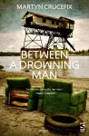Between a Drowning Man cover