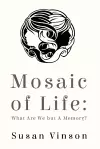 Mosaic of Life cover