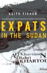 Expats in the Sudan cover