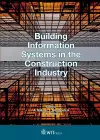 Building Information Systems in the Construction Industry cover