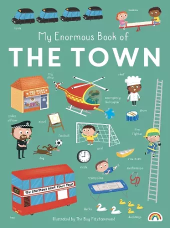 My Enormous Book of The Town! cover