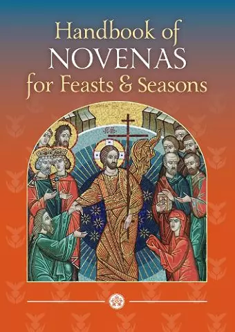 Handbook of Novenas for Feasts and Seasons cover