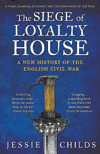 The Siege of Loyalty House cover