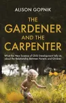 The Gardener and the Carpenter cover