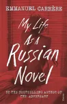 My Life as a Russian Novel cover