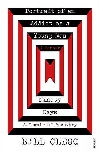 Portrait of an Addict as a Young Man and Ninety Days cover
