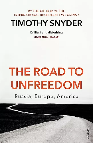 The Road to Unfreedom cover
