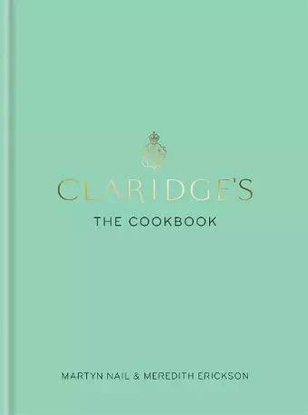 Claridge's: The Cookbook cover