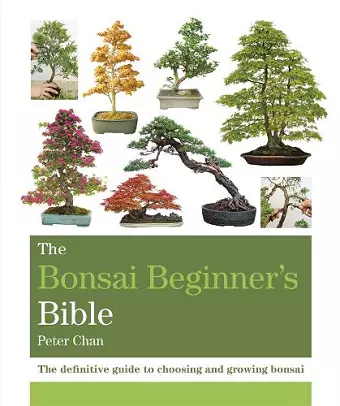 The Bonsai Beginner's Bible cover