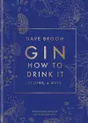 Gin: How to Drink it cover