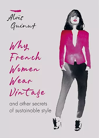 Why French Women Wear Vintage cover