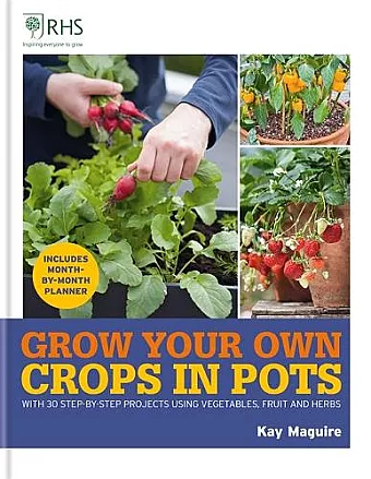 RHS Grow Your Own: Crops in Pots cover
