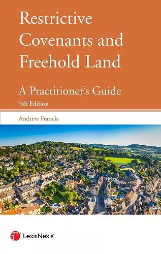 Restrictive Covenants and Freehold Land cover