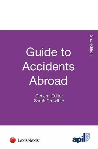 APIL Guide to Accidents Abroad cover