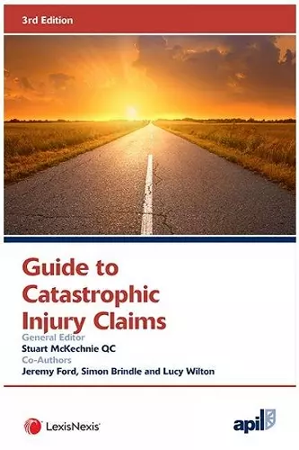 APIL Guide to Catastrophic Injury Claims cover