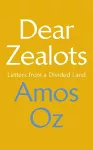 Dear Zealots cover
