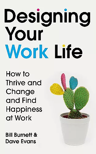 Designing Your Work Life cover