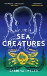 My Life in Sea Creatures cover