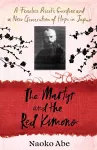 The Martyr and the Red Kimono cover