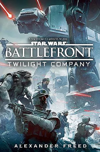 Star Wars: Battlefront: Twilight Company cover
