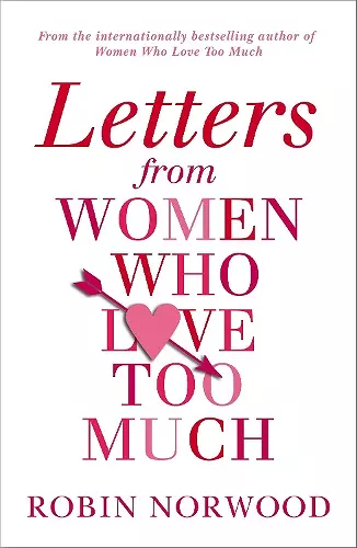 Letters from Women Who Love Too Much cover