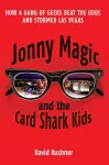 Jonny Magic and the Card Shark Kids cover