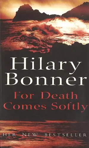For Death Comes Softly cover