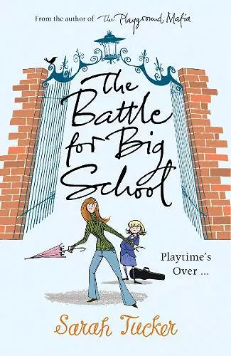 The Battle for Big School cover