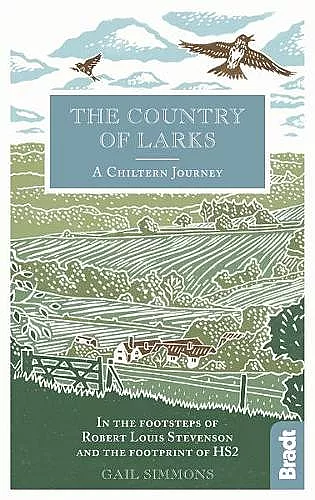 The Country of Larks: A Chiltern Journey cover