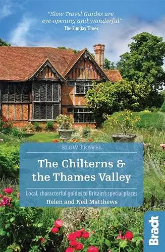 The Chilterns & The Thames Valley (Slow Travel) cover