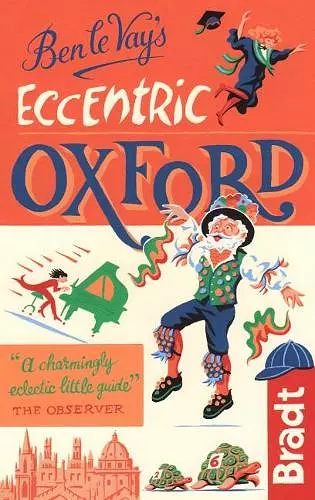 Ben le Vay's Eccentric Oxford cover