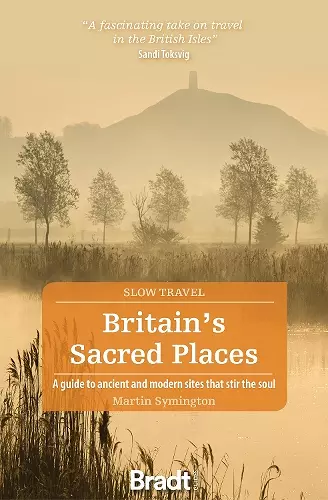 Britain's Sacred Places (Slow Travel) cover