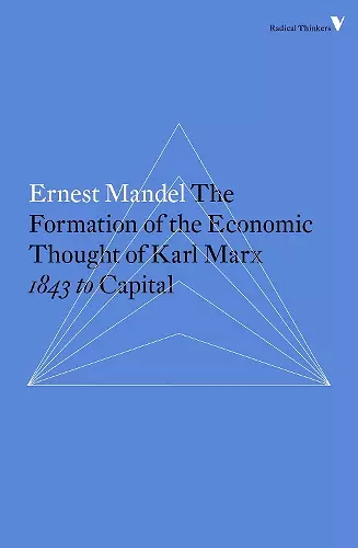 The Formation of the Economic Thought of Karl Marx cover
