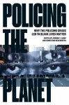 Policing the Planet cover