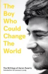 The Boy Who Could Change the World cover
