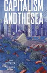 Capitalism and the Sea cover