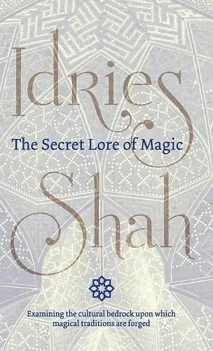 The Secret Lore of Magic cover