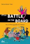 It's a Battle on the Board cover